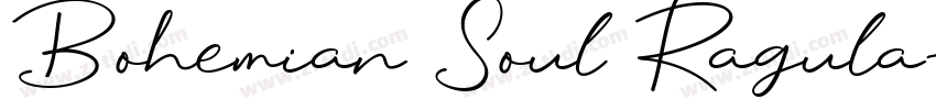 Bohemian Soul Ragula字体转换
